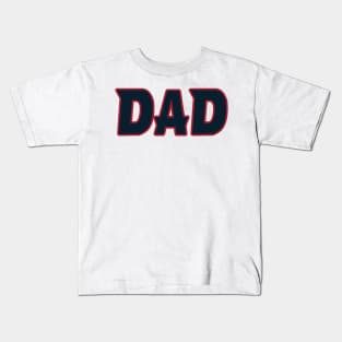 Houston DAD! Kids T-Shirt